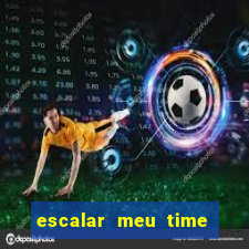 escalar meu time de futebol